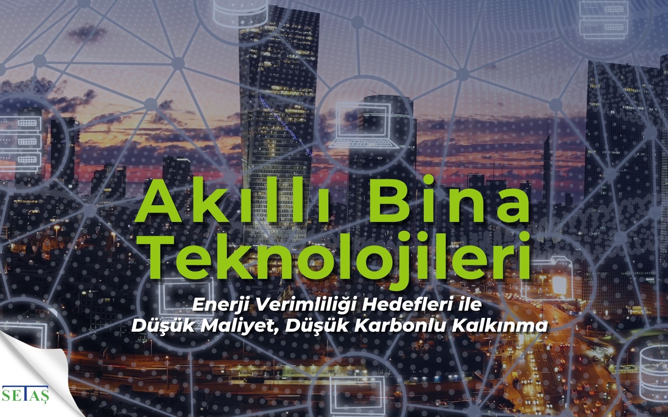 Akıllı Bina Teknolojileri